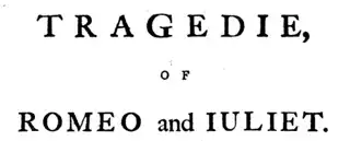 "Tragedie of Romeo and Iuliet"