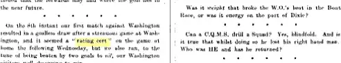 On the 8th instant our first match against Washington resulted in a goalless draw after a strenuous game at Washington, and it seemed a "racing cert" on the game at home the following Wednesday, but we also ran, to the tune of being beaten by two goals to nil, our Washington visitors well deserving to win.