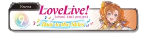 Love Live! Door to the Skies