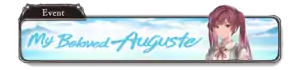 My Beloved Auguste
