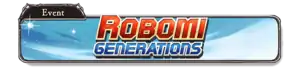 Robomi: Generations