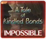 BattleRaid A Tale of Kindled Bonds Impossible.png