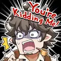 Barawa You're Kidding Me!