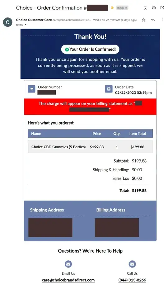 Order confirmation email from "Choice Customer Care" for CBD gummies