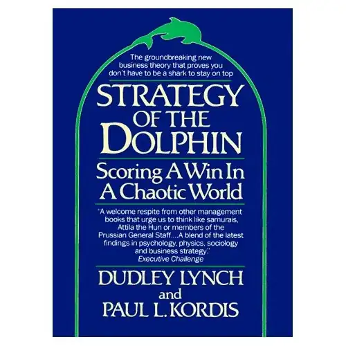 Strategy of the Dolphin