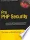 Pro PHP Security