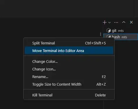 Screenshot showing VSCode context menu option "Move Terminal Into Editor Area", with multiple terminals open.