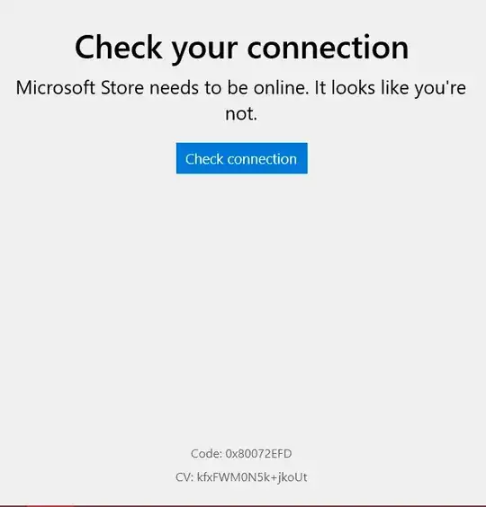 Microsoft Store error code:0x80072EFD