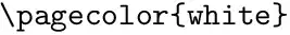 Page 2 with \pagecolor{white}