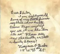 Virginia O'Hanlon's original 1897 letter which was answered by Francis Pharcellus Church in his famous newspaper editorial "Yes Virginia, there is a Santa Claus"