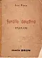 Ion Pena: Volumul „Furcile caudine” - publicat în 1939 - Editura DRUM, Rosiorii de Vede