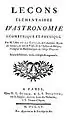 Leçons elementaires d'astronomie géométrique et physique, 1755