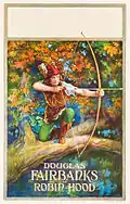 Actorul Douglas Fairbanks pe un poster al filmului mut Robin Hood, din 1922