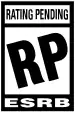ESRB Rating: RP (Rating Pending)