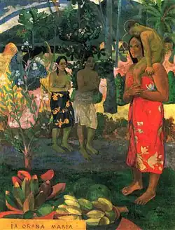 Ia Orana Maria (Te salutăm, Maria); de Paul Gauguin; 1891; ulei pe pânză; 114 × 89&nbsp;cm; Muzeul Metropolitan de Artă (New York City)