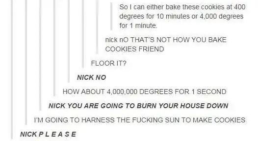 Stupid Tumblr post about making cookies with the sun (from https://orteil42.tumblr.com/post/125575676555/blxckbiird-spaghetti-western-wannabe)