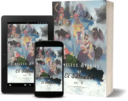 Timeless Stories of El Salvador